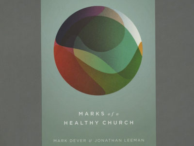Marks of a Healthy Church